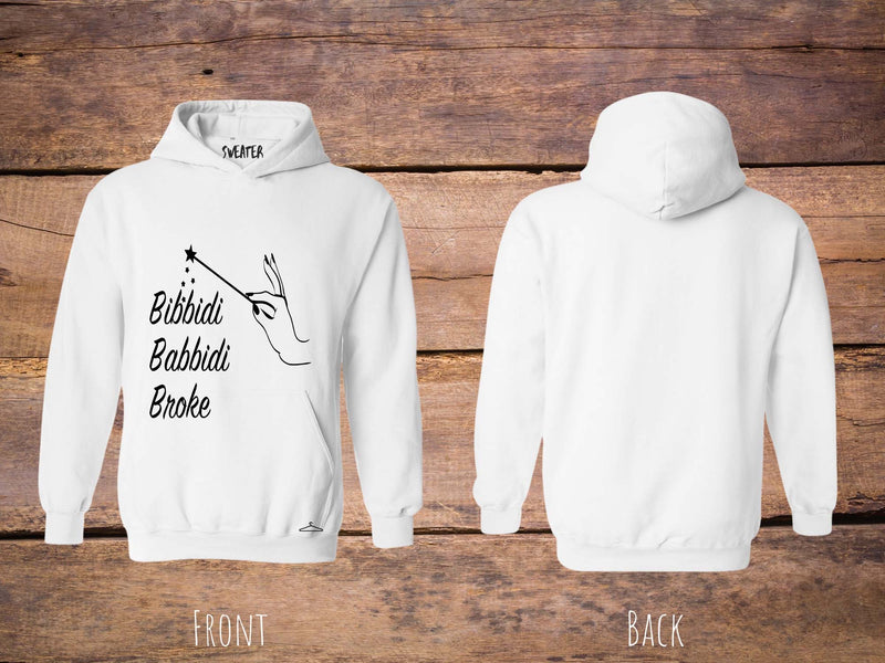 Hoodie "Bibbedi Broke" für Erwachsene - One Sweater
